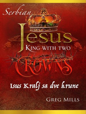 cover image of Jesus King with two Crowns
